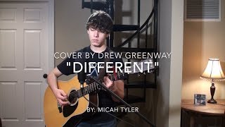 Different  Micah Tyler LIVE Acoustic Cover by Drew Greenway [upl. by Eetnom]