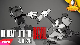 Cuphead Rap Song Part 2 EPIC  We Dealt With The Devil ft Bonecage  Daddyphatsnaps [upl. by Zins]