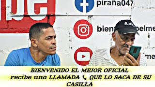 BIENVENIDO EL MEJOR OFICIAL 👁️ resibe una LLAMADA 📞 QUE LO SACA DE SU CASILLA  1parte [upl. by Cida]