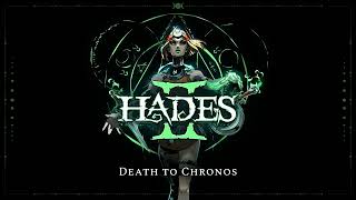 Hades II Music  Death to Chronos  Extended by Shadows Wrath [upl. by Gilbert]