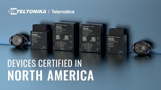 Telematics Devices Certified In USA amp Canada  Teltonika [upl. by Sankey]