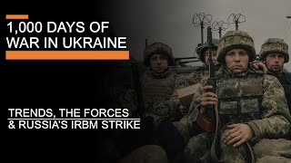 1000 Days of War in Ukraine  Russias IRBM Strike Trends amp The Forces after 1000 days [upl. by Bevin2]