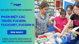 Phân biệt 3 thuốc Fucidin Fucidin H Fucicort hocbanthuocpmp fucidinfucicort fucidinH [upl. by Eiramyllek]