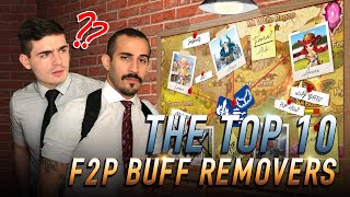 The Top 10 Free to Play Buff Removers [upl. by Aruon539]