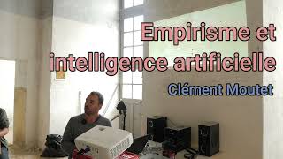 Empirisme et intelligence artificielle [upl. by Einnhoj]