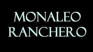 Monaleo  Ranchero Instrumental [upl. by Neehahs94]