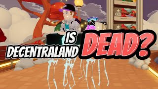 Decentraland 2024 Dead or Alive Are the partys Over Is the Metaverse Future Bright [upl. by Ayotol]