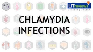 Chlamydia Infections [upl. by Gaelan]