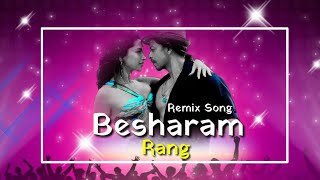 Besharam Rang Song Remix Song Pathaan Shah Rukh Khan Deepika Padukone [upl. by Argela524]