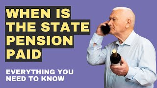 When Is The State Pension Paid [upl. by Kane]