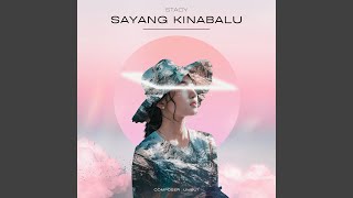 Sayang Kinabalu [upl. by Yecaw]