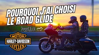 Pourquoi jai choisi ce Road glide [upl. by Eiramanitsirhc]