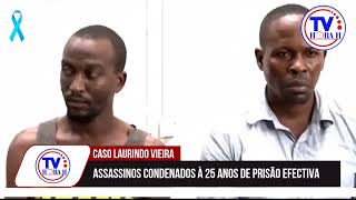 TV HORA H ASSA´SSINOS DO REITOR LAURINDO VIEIRA CONDENADOS A 25 ANOS DE PRISÃO [upl. by Eibbob159]