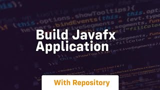 build javafx application [upl. by Brom473]