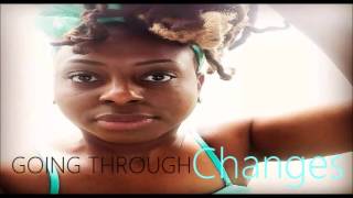 LEDISI  GOING THRU CHANGES [upl. by Itsirk]