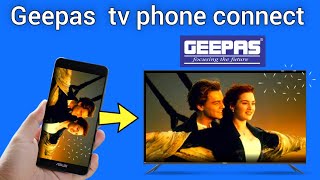 geepas tv connect to phone [upl. by Moffit468]