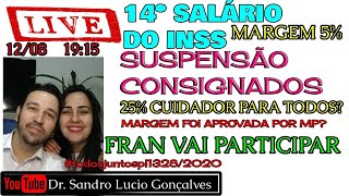 LIVE  SUSPENSÃO 14º INSS  MARGEM 5  AUXÍLIO 25 [upl. by Primrose611]