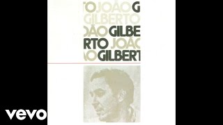 João Gilberto  Falsa Baiana Audio [upl. by Shull]