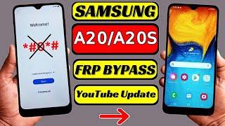 Samsung Galaxy A20A20S FRP Bypass Without PC  Fix YouTube Update  Google Account Unlock 2024 [upl. by Pepper]