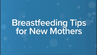 Labor amp Delivery Breastfeeding Tips for New Mothers  UCLA Health [upl. by Hainahpez]