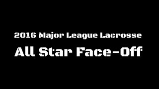 Major League Lacrosse All Star FaceOff Gurenlian Mattes Fowler Puskuldjian [upl. by Marozik]