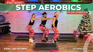 FAST BASIC STEP AEROBICS WORKOUT WITH STRETCH CDornerFitness 346  138 BPM [upl. by Murdoch92]