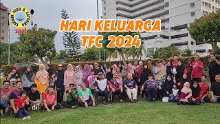 HARI KELUARGA TFC 2024 [upl. by Sokairyk]