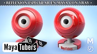 Materiales 01  VRay en Autodesk Maya  Reflexiones Especulares Glossiness y Fresnel  MayaTubers [upl. by Nnyleuqcaj650]