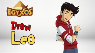 HOW TO DRAW LEO  EGYXOS  CARTOON SERIES  DRAWING EGYXOS [upl. by Rao]