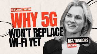 Ericssons Asa Tamsons on Why 5G Won’t Fully Replace WiFi Anytime Soon [upl. by Sudnac]