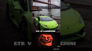 Gtr vs Lamborghini [upl. by Kirchner]