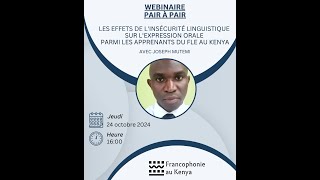 Les effets de linsécurité linguistique sur lexpression orale parmi les apprenants du FLE au Kenya [upl. by Philps]