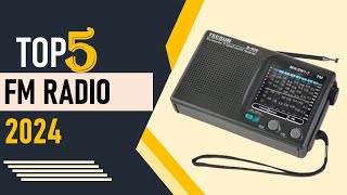 Top 5 Best FM Radio in 2024 [upl. by Malamut]