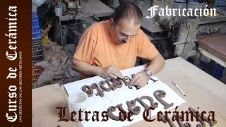 Curso de Cerámica  Fabricar Letras en Cerámica  Parte 1 [upl. by Geminius]