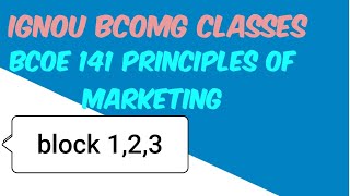 IGNOU principal of marketing block revision class [upl. by Avaria50]