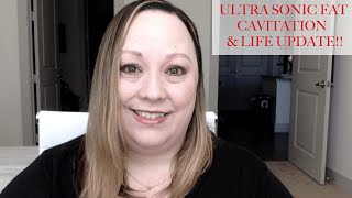 My Ultra Sonic Fat Cavitation and Life Update [upl. by Evonne]