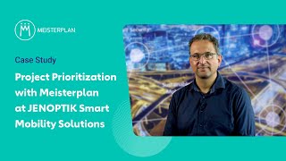 Project Prioritization with Meisterplan at JENOPTIK Smart Mobility Solutions [upl. by Anaher]