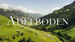 ADELBODEN IN SWITZERLAND 4K [upl. by Enelrats]