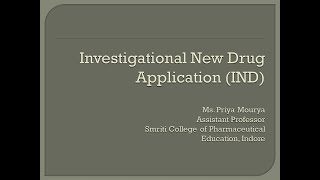 Investigational New Drug Application IND clinicaltrials nonclinicalstudies by Ms Priya Mourya [upl. by Zehc]