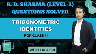 TRIGONOMETRIC IDENTITIES  rvf jee lalasir maths [upl. by Acinomahs]