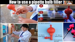 How to use a pipette bulb filler [upl. by Ruenhs]