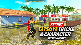 Tatsuya Character Secret Tricks 🔥 After Update New Tatsuya Character Combo Free Fire Best Character [upl. by Ainniz]