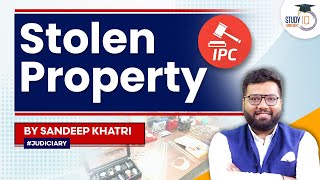 Stolen Property  IPC I StudyIQ Judiciary [upl. by Dust]