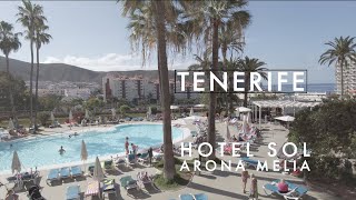 Tenerife Hotel Sol Arona  A Spectacular Retreat in the Heart of Paradise [upl. by Marilyn]