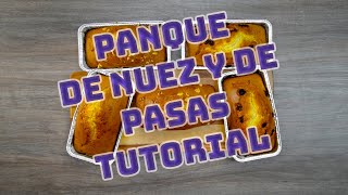 PANQUE DE NUEZ Y DE PASAS SUPER FACIL DE HACER HD [upl. by Anolahs]