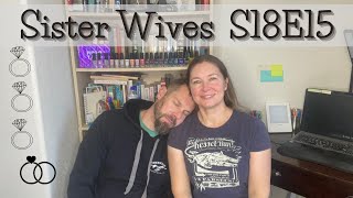 Sister Wives S18E15 One on One Part 1 Rewatch Review Reaction [upl. by Enenaj247]