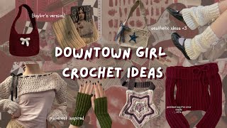 ⋆ 𐙚 ˚ 50 downtown girl aesthetic crochet ideas ⋆ 𐙚 ˚ [upl. by Eelhsa]