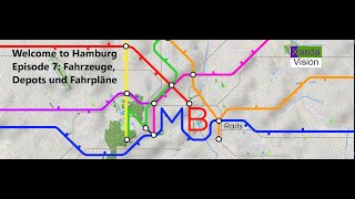 Nimby Rails  Hamburg HVV  Episode 7 Züge Depots und Fahrpläne [upl. by Etteyafal]