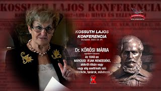 Dr KŐRÖSI MÁRIA egyetemi docens „AZ 1848AS MÁRCIUSI IFJAK NEMZEDÉKEquot [upl. by Leibrag501]