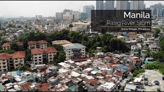 Drone  Philippines Manila Pasig River Slum [upl. by Seidule]